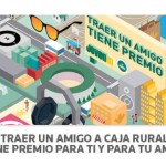 Caja Rural de Navarra regala premios a los clientes que lleven a un amigo