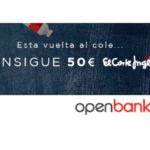 Openbank regala tarjetas de 50 € para El Corte Inglés a sus nuevos clientes
