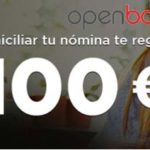 Openbank regala 100 € a los que domicilien sus ingresos