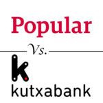 Comparativa de hipotecas con diferenciales bajos: Popular vs. Kutxabank