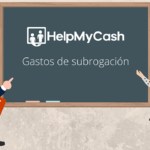 #AprendeConHelpMyCash el concepto de la semana: gastos de subrogación
