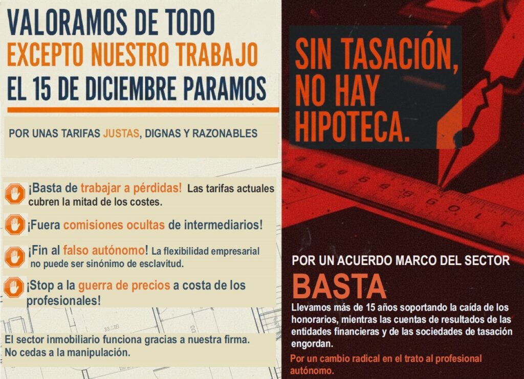 Dos carteles de protesta en español exigen salarios y condiciones justas para los tasadores hipotecarios autónomos.