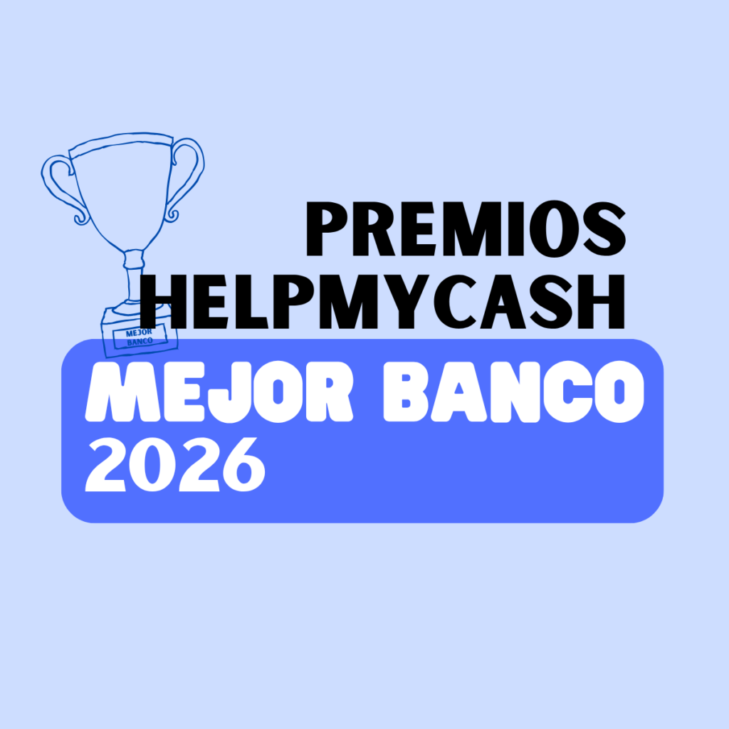 Trofeo y texto: «Premios HelpMyCash al Mejor Banco 2026» sobre fondo azul, en el que se destacan los mejores bancos de España del año.